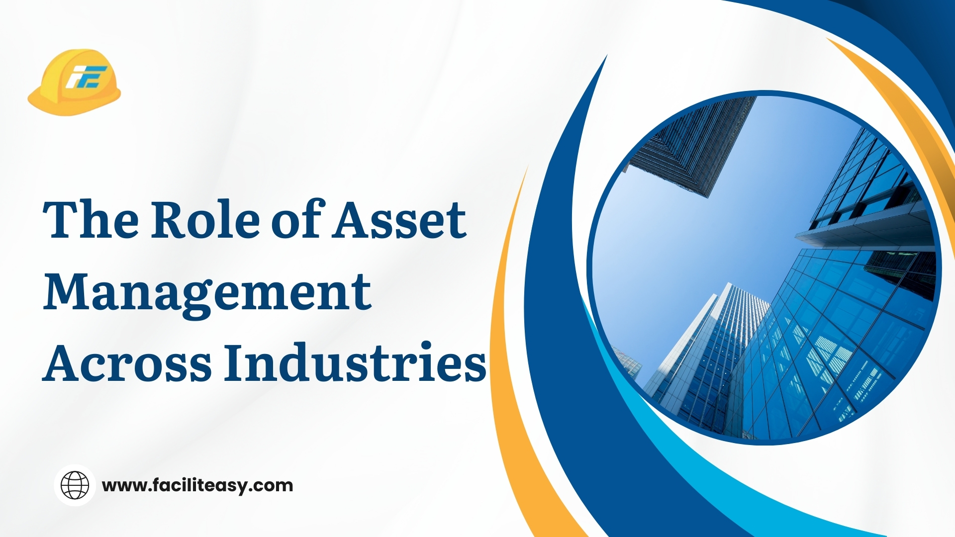 The Role of Asset Management Across Industries